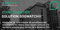 Zoom on site ! SOGWATCH® solution